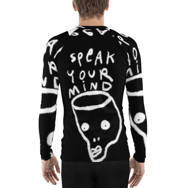 Speak your mind Men's Rash Guard