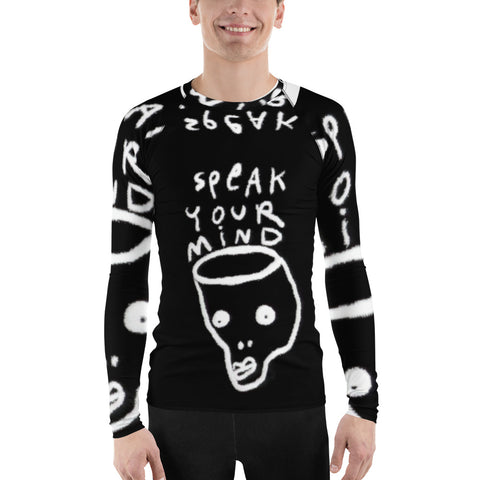 Speak your mind Men's Rash Guard
