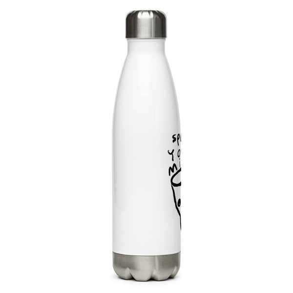 Speak Your Mind Stainless Steel Water Bottle